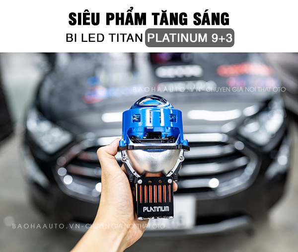 Bi Led Titan Platinum 9+3 5500K Chính Hãng